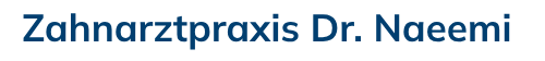 Dr. Naeemi Zahnarztpraxis